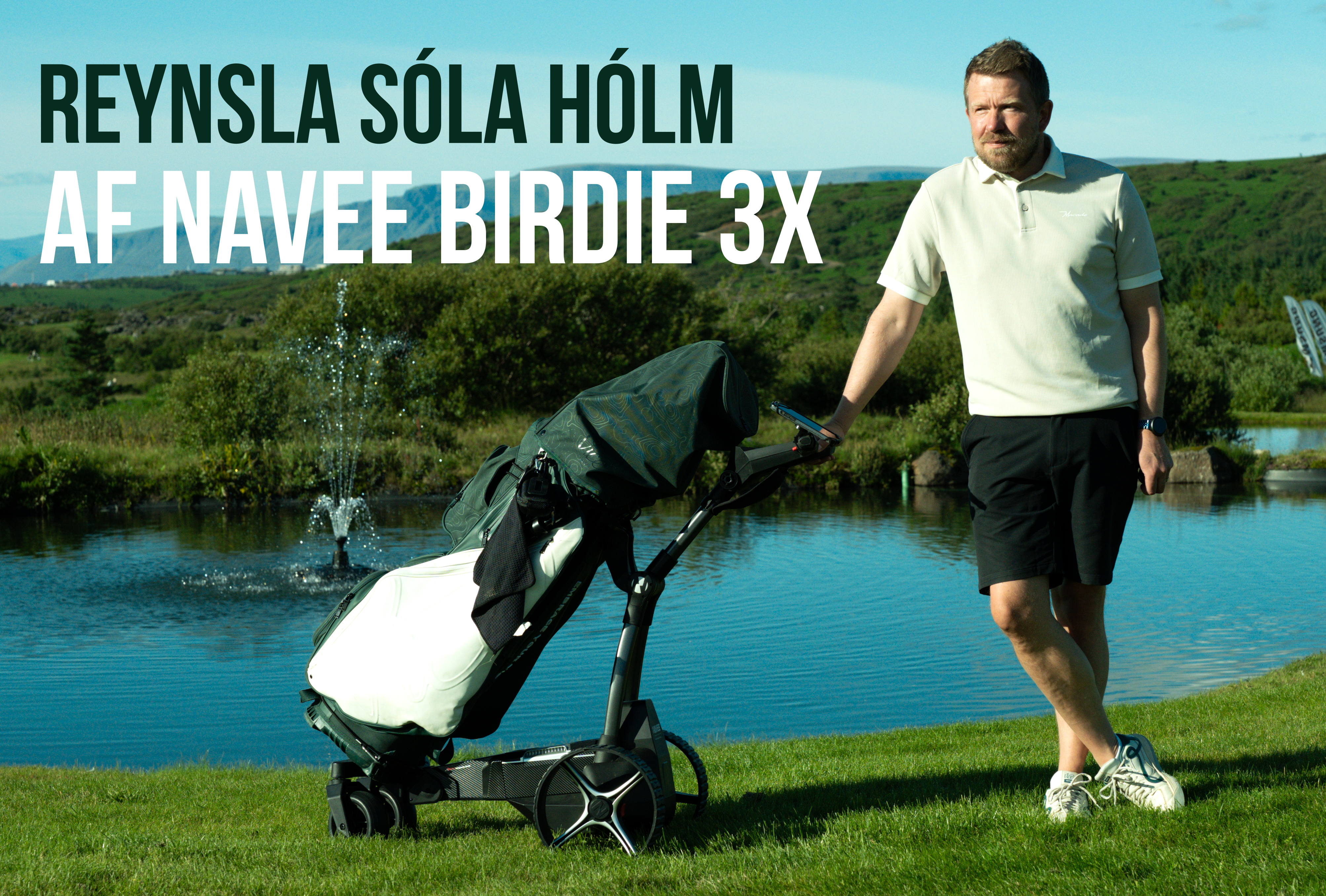 Reynsla Sóla Hólm af NAVEE Birdie